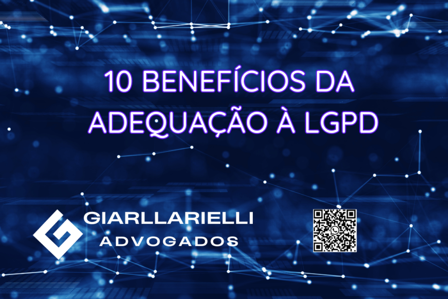 10 Benefícios da adequação à LGPD