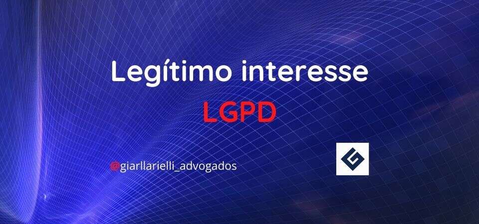 Legítimo interesse LGPD