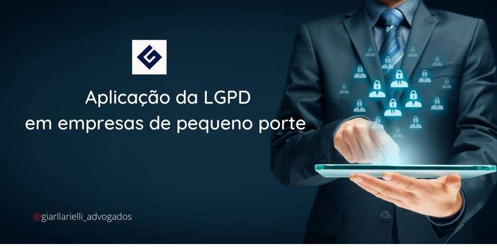 Aplicação da LGPD em empresas de pequeno porte