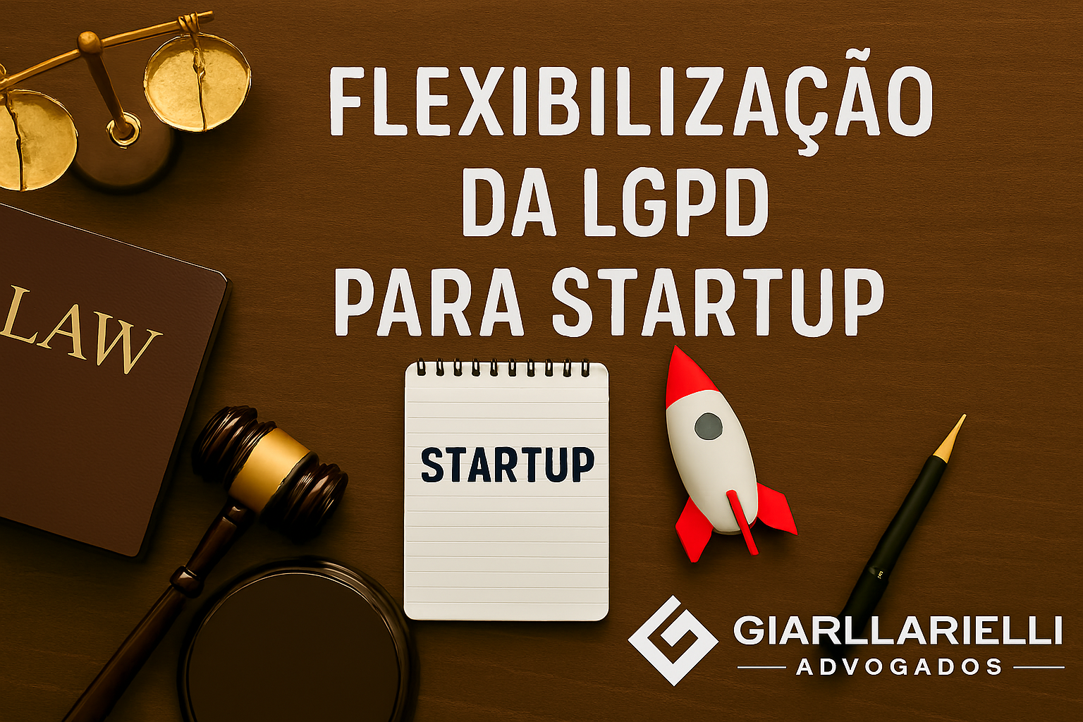 LGPD para Startups – Flexibilização